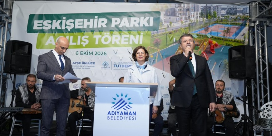 Adıyaman'a Eskişehir'den dostluk eli: Eskişehir Parkı