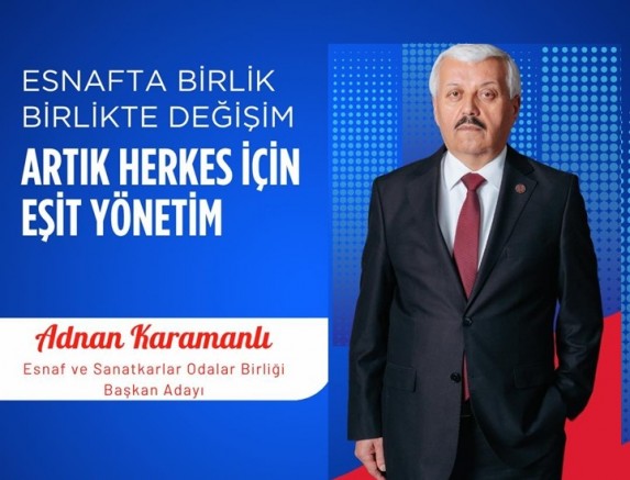 Adnan Karamanlı: Geleceğin ustaları bugünün çocuklarıdır