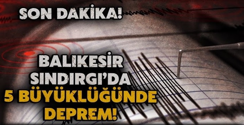 Balıkesir merkezli deprem Eskişehir'de de hissedildi