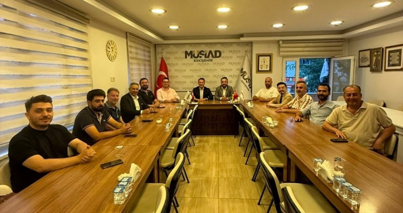 MÜSİAD Eskişehir Şubesi'ne Avrupa'dan önemli ziyaretçi