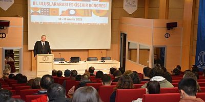 Anadolu Üniversitesi ev sahipliğinde 3. Eskişehir Kongresi başladı