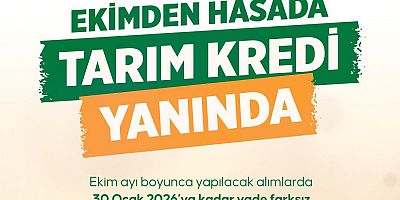 Ekimden hasada Tarım Kredi yanında!