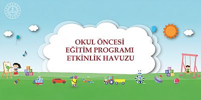 Okul Öncesi Eğitim Programı Etkinlik Havuzu, EBA'da Erişime Açıldı