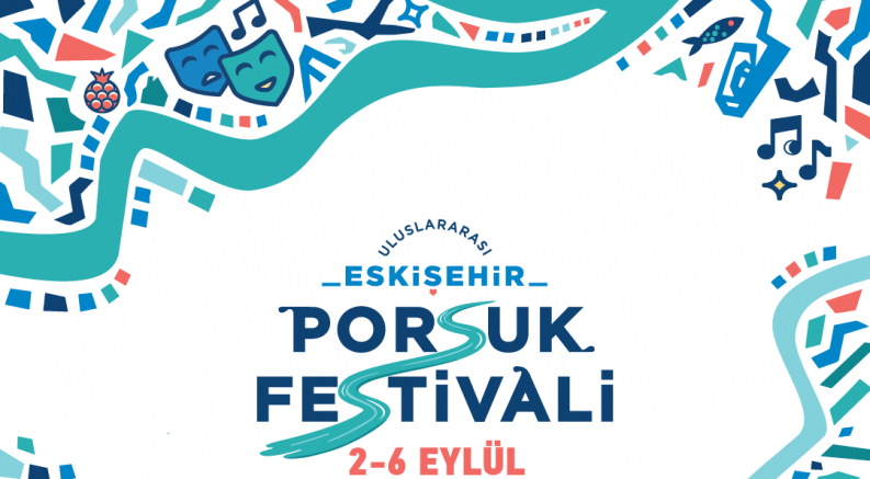 Uluslararası Eskişehir Porsuk Festivali programı belli oldu